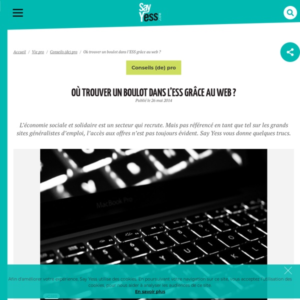 Emploi: où trouver un boulot dans l’ESS grâce au web ?