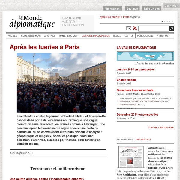 Après les tueries à Paris (Le Monde diplomatique, 15 janvier 2015)