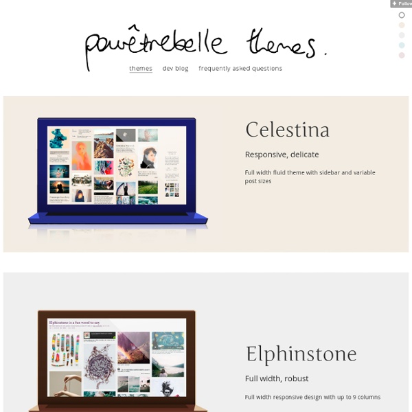 Tumblr Themes by Pour Être Belle