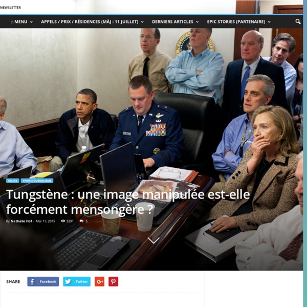 Tungstène : une image manipulée est-elle forcément mensongère