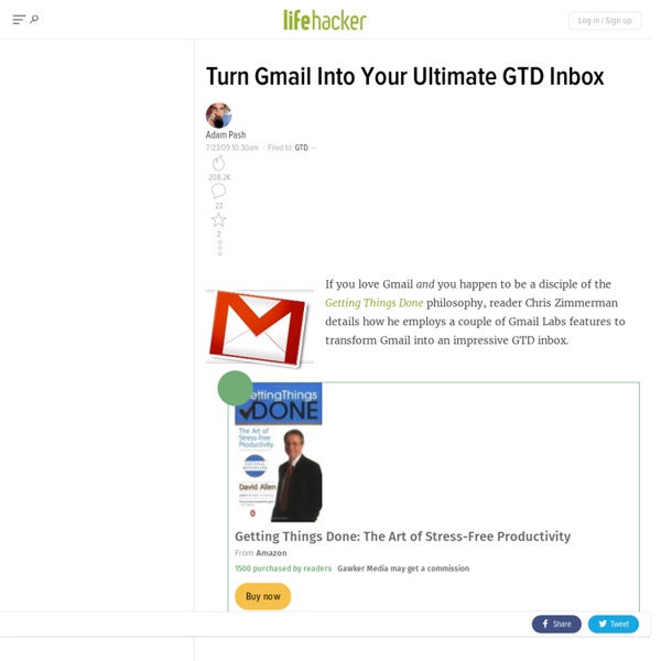 Turn Gmail Into Your Ultimate GTD Inbox