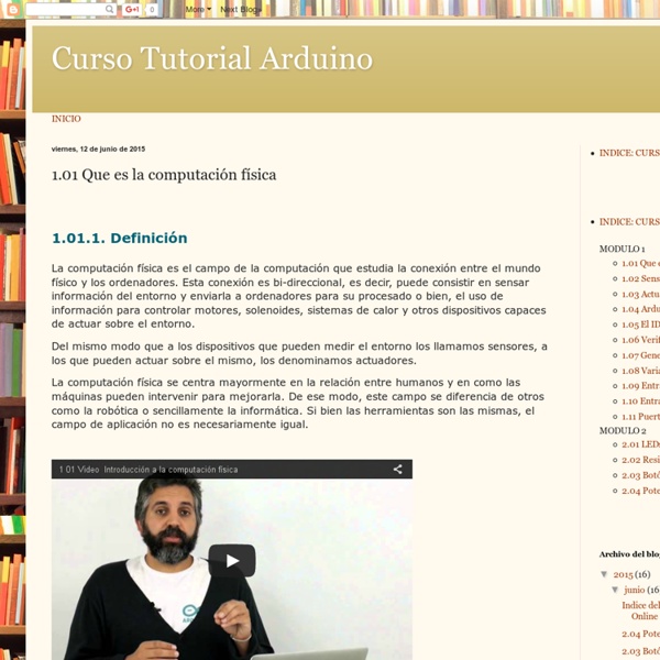 Curso Tutorial Arduino: 1.01 Que es la computación física