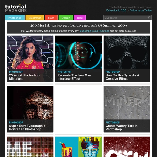 Tutorial Magazine 300 Most Amazing Photoshop Tutorials of Summer 2009