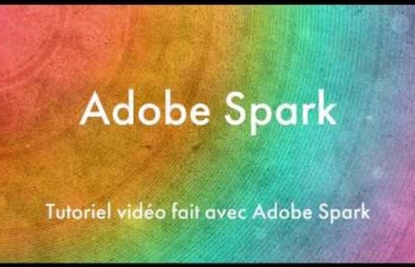 Tutoriel pour Adobe Spark Video