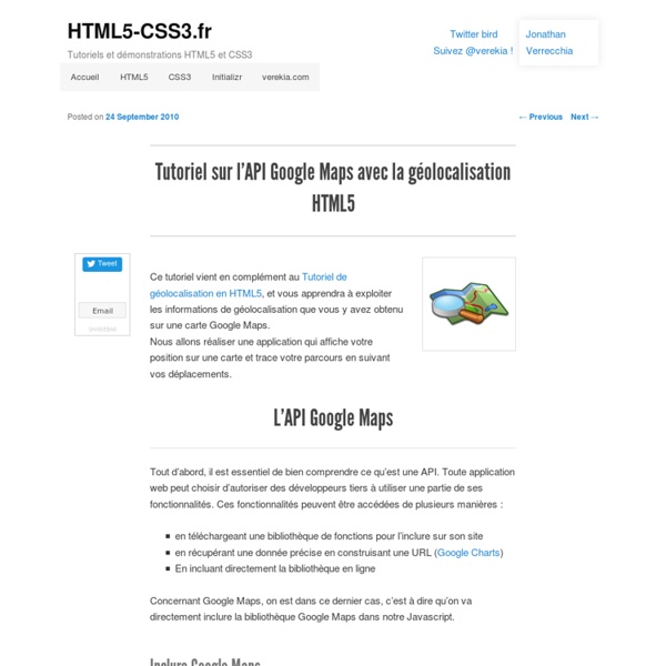 Tutoriel sur l’API Google Maps avec la géolocalisation HTML5