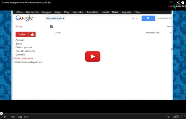 Tutoriel pour Google Drive