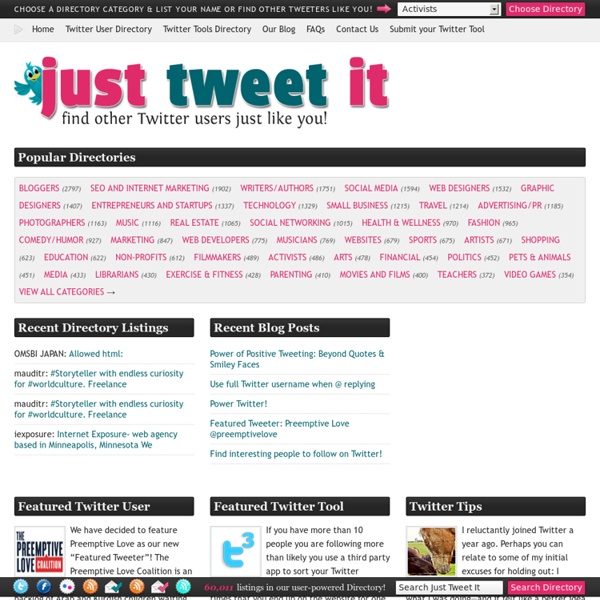 Just Tweet It » THE Directory for Twitter Users!