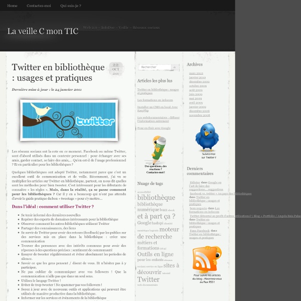 Twitter en bibliothèque : usages et pratiques