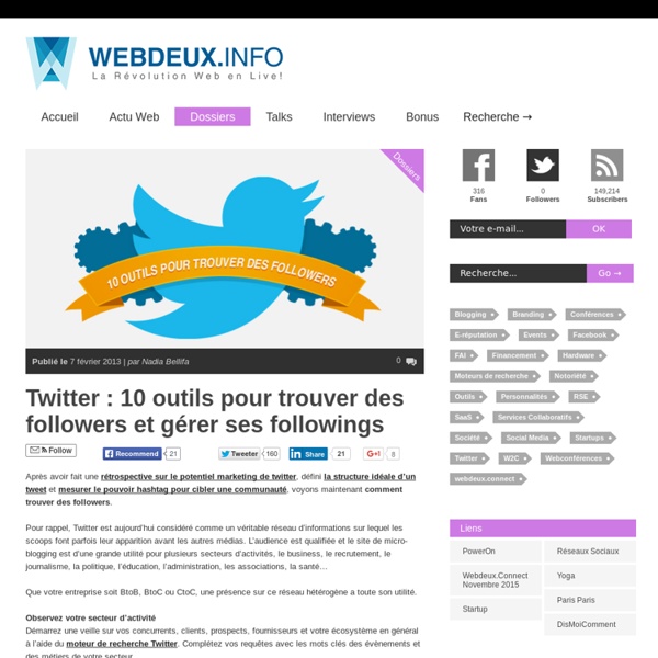 Twitter : 10 outils pour trouver des followers et gérer ses followings
