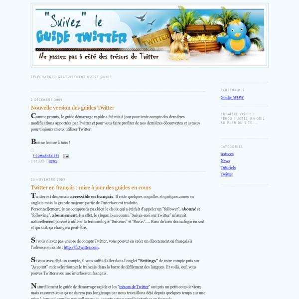 Twitter : Le Guide