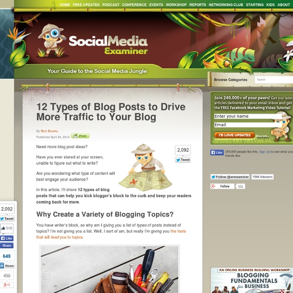 12 Types of Blog Posts to Drive More Traffic to Your Blog