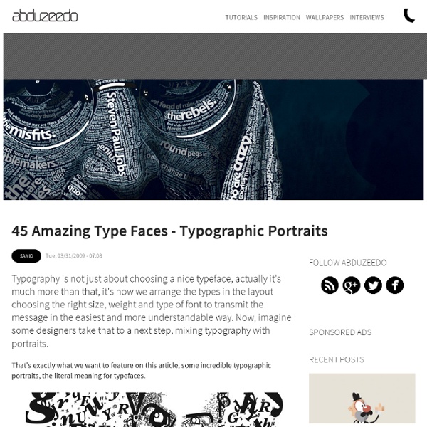 45 Amazing Type Faces - Typographic Portraits