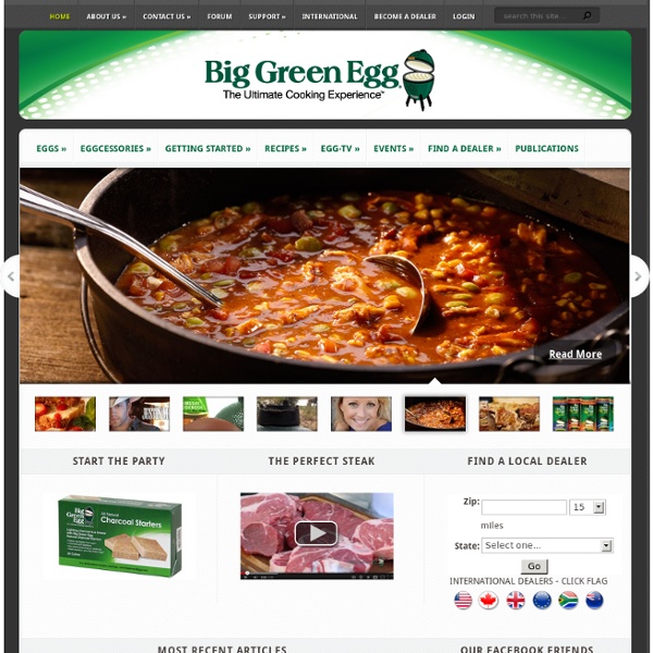 Big Green Egg, The Ultimate Cooking Experience
