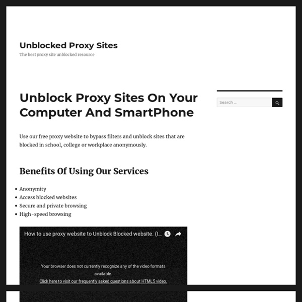 Your One Stop Unblocked Proxy Sites For Free In 2018