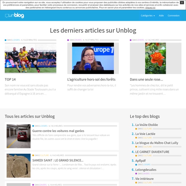 Unblog.fr, Votre plate-forme de blogs