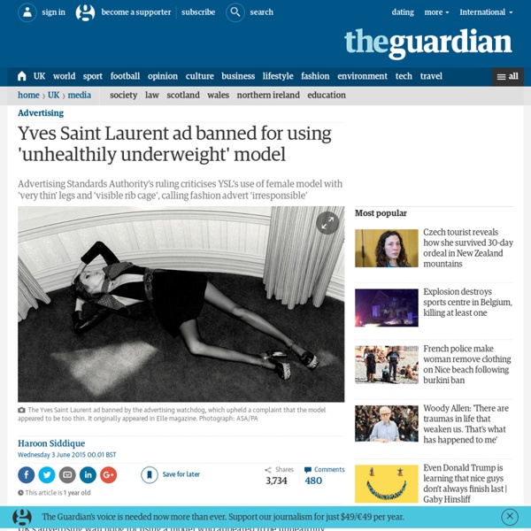 Yves Saint Laurent ad banned for using 'unhealthily underweight' model