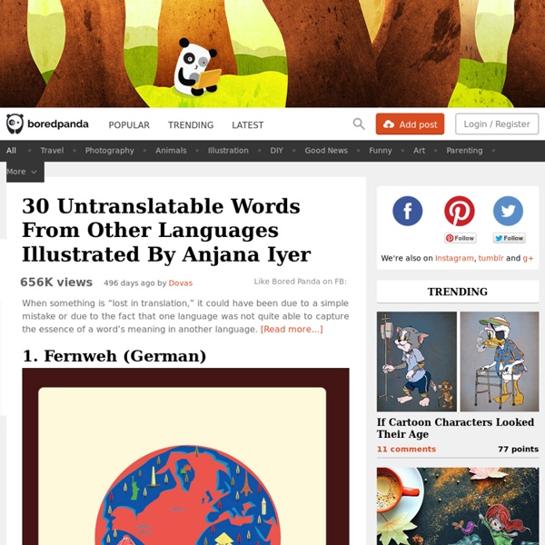 30 Untranslatable Words From Other Languages Illustrated By Anjana Iyer