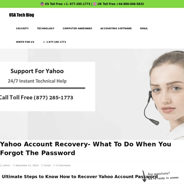 Updated Yahoo Account Recovery 1877-285-1773 Guide Forgot Password