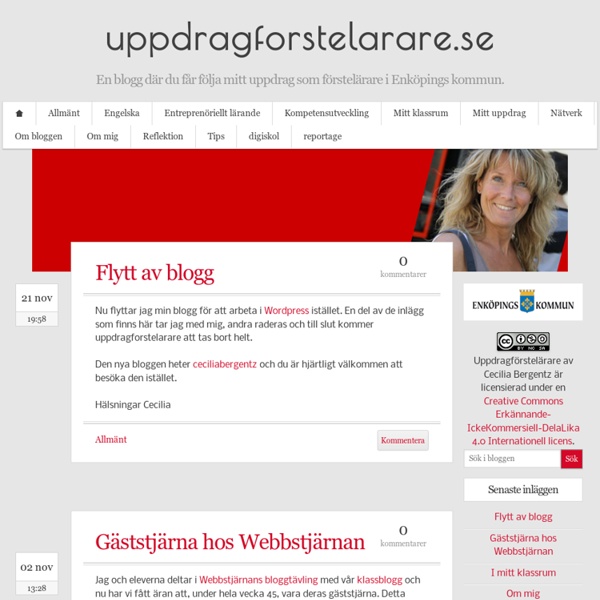 Uppdragforstelarare.se - En blogg där du får följa mitt uppdrag som förstelärare i Enköpings kommun.