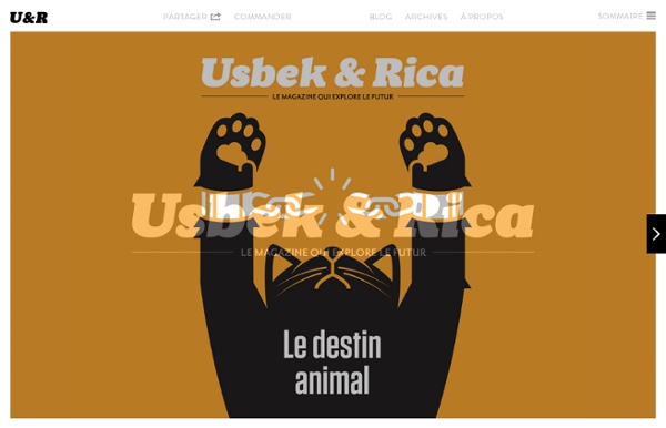 Usbek & Rica, le magazine qui explore le futur