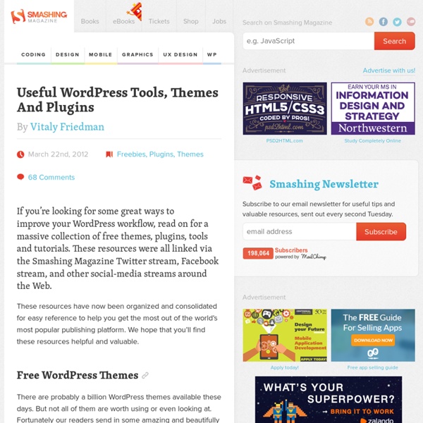 Useful WordPress Tools, Themes and Plugins
