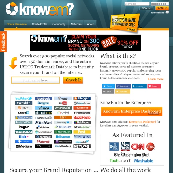 KnowEm UserName Check - Thwart Social Media Identity Theft, chec
