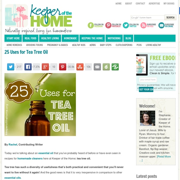 25 Uses for Tea Tree Oil