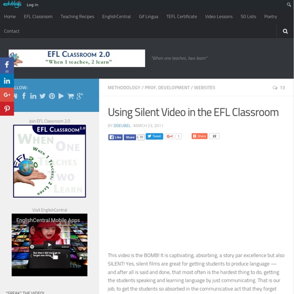 Using Silent Video in the EFL Classroom
