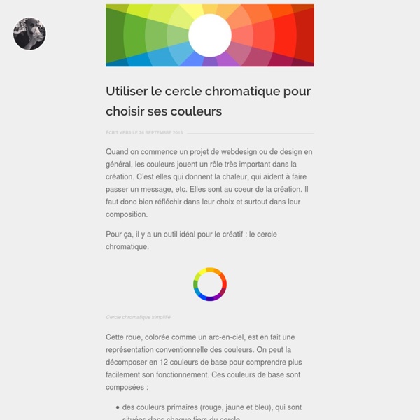 Utiliser le cercle chromatique pour choisir ses couleurs