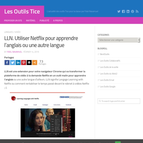 LLN. Utiliser Netflix pour apprendre l'anglais ou une autre langue