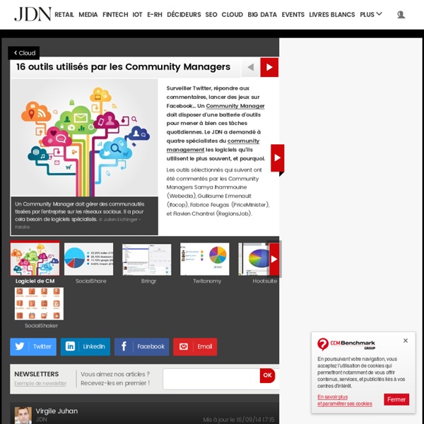 10 outils utilisés par les Community Managers - 07/2013