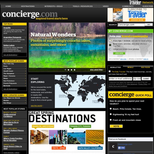 Travel Guides, Hotel Reviews, Vacation Ideas, and Trip-Planning Tools at Concierge