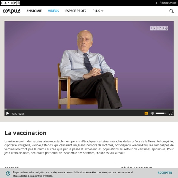 La vaccination - Corpus - réseau Canopé