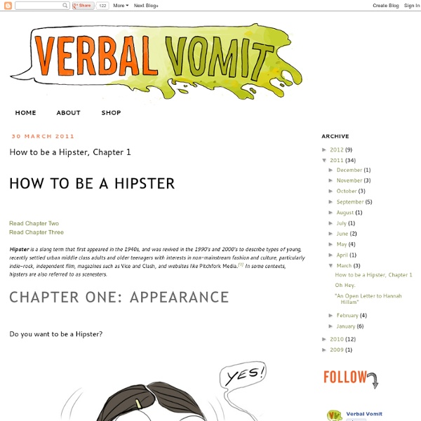 Verbal Vomit: How to be a Hipster, Chapter 1