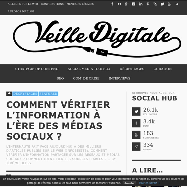 Comment vérifier l’information à l’ère des medias sociaux by Jérôme Deiss