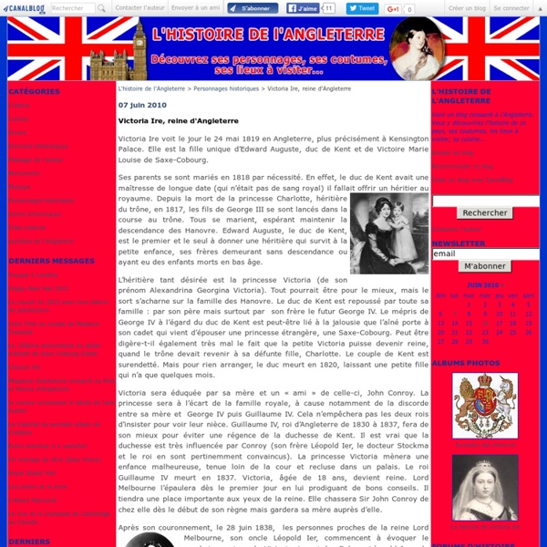 Victoria Ire, reine d'Angleterre - L'histoire de l'Angleterre