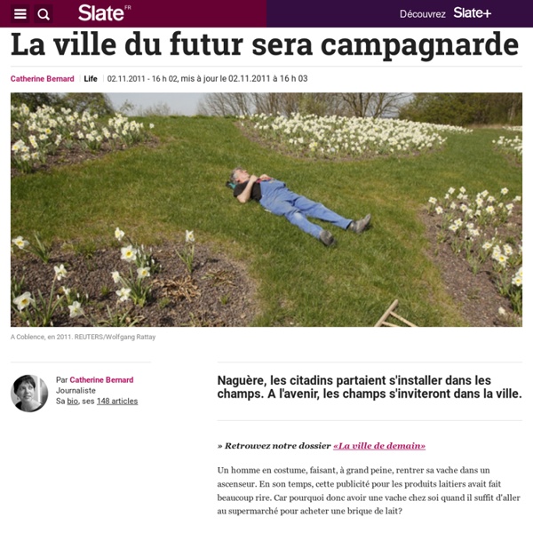 La ville du futur sera campagnarde