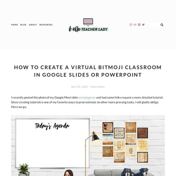 How to Create a Virtual Bitmoji Classroom in Google Slides or PowerPoint — Hello, Teacher Lady
