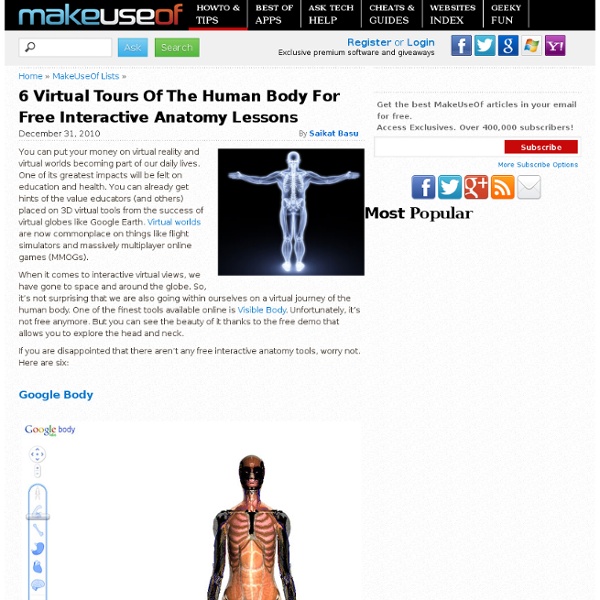 6 Virtual Tours Of The Human Body For Free Interactive Anatomy Lessons