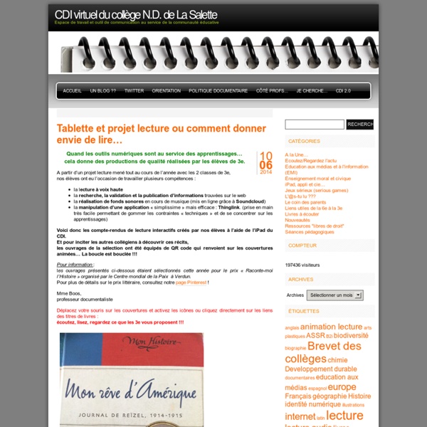 CDI virtuel du collège N.D. de La Salette » Tablette et projet lecture ou comment donner envie de lire…