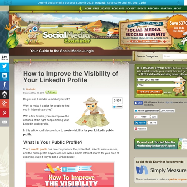 How to Improve the Visibility of Your LinkedIn Profile Social Media Examiner