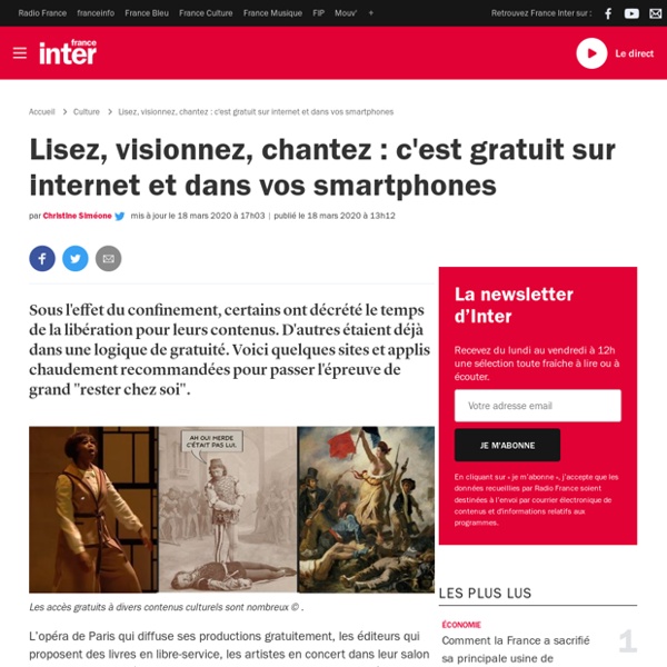 Lisez, visionnez, chantez : c'est gratuit sur internet et dans vos smartphones