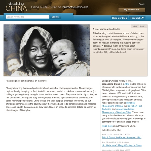 Visualising China: explore historical photos of China