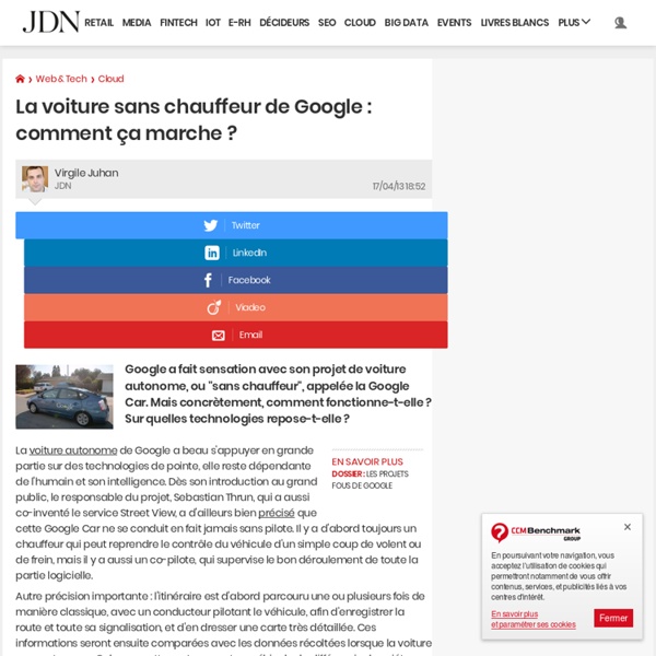 La voiture sans chauffeur de Google : comment ça marche ?