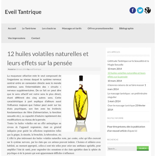 12 huiles volatiles naturelles et leurs effets sur la pensée