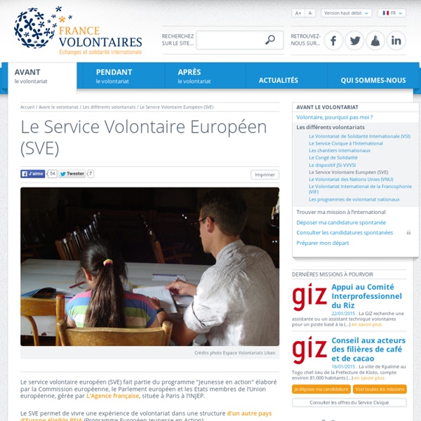 Service Volontaire Européen SVE, Volontariat européen, bénévolat Europe