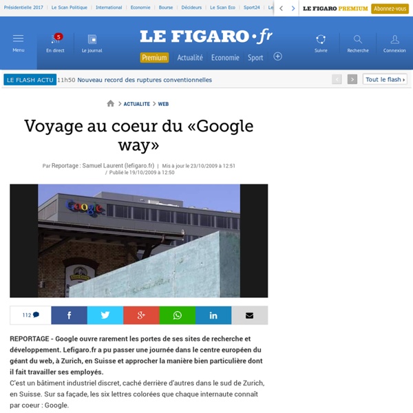 Web : Voyage au coeur du «Google way»