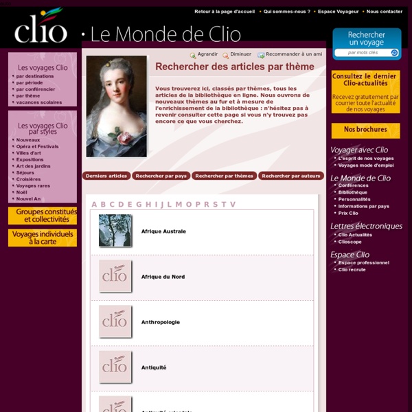 Clio : Voyages culturels et historiques