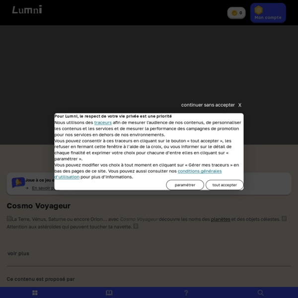 Cosmo Voyageur - Jeu Sciences et technologie