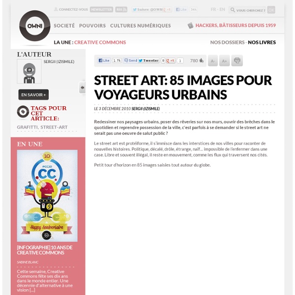 Street art: 85 images pour voyageurs urbains » Article » OWNI, Digital Journalism